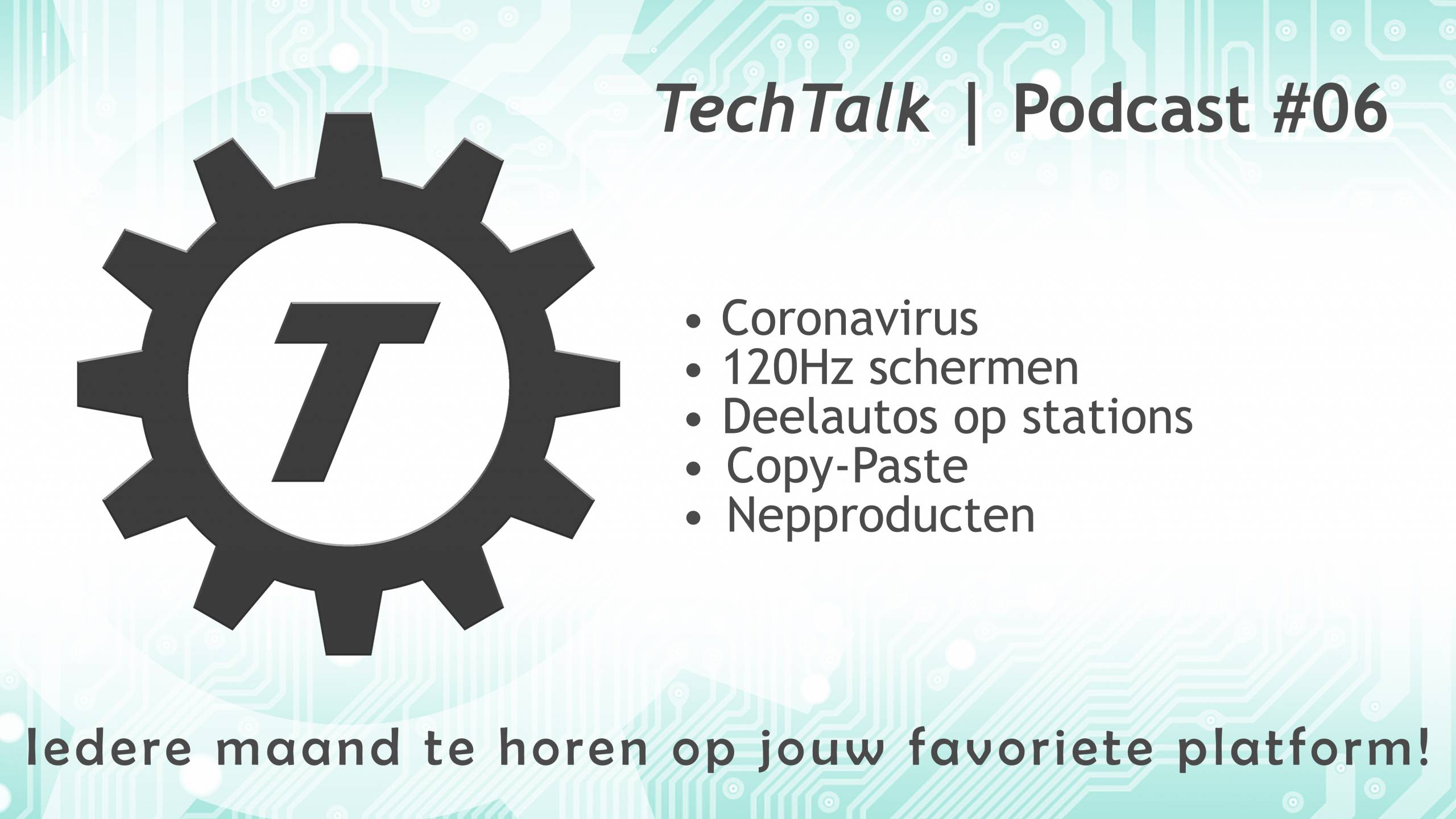 TechTalk #6 - Coronavirus, deelauto's en nieuwe batterijen