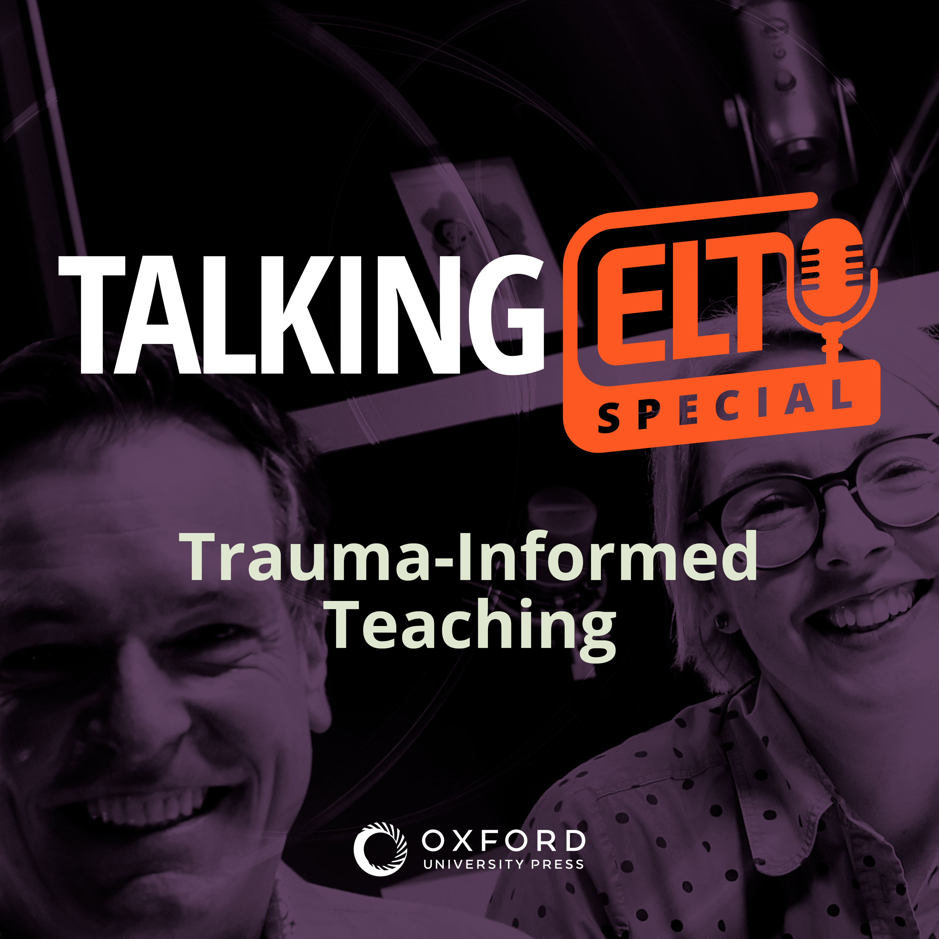 Trauma-Informed Teaching (Talking ELT Special #6)