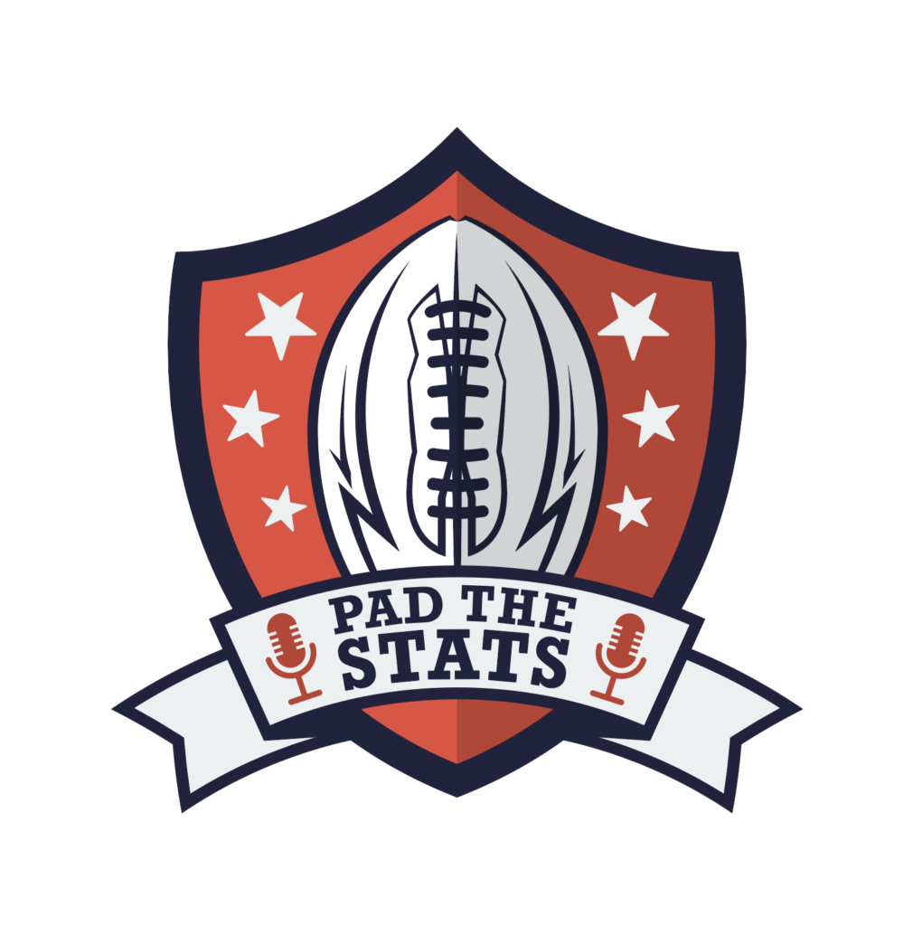 Pad the Stats - Fantasy Football Podcast