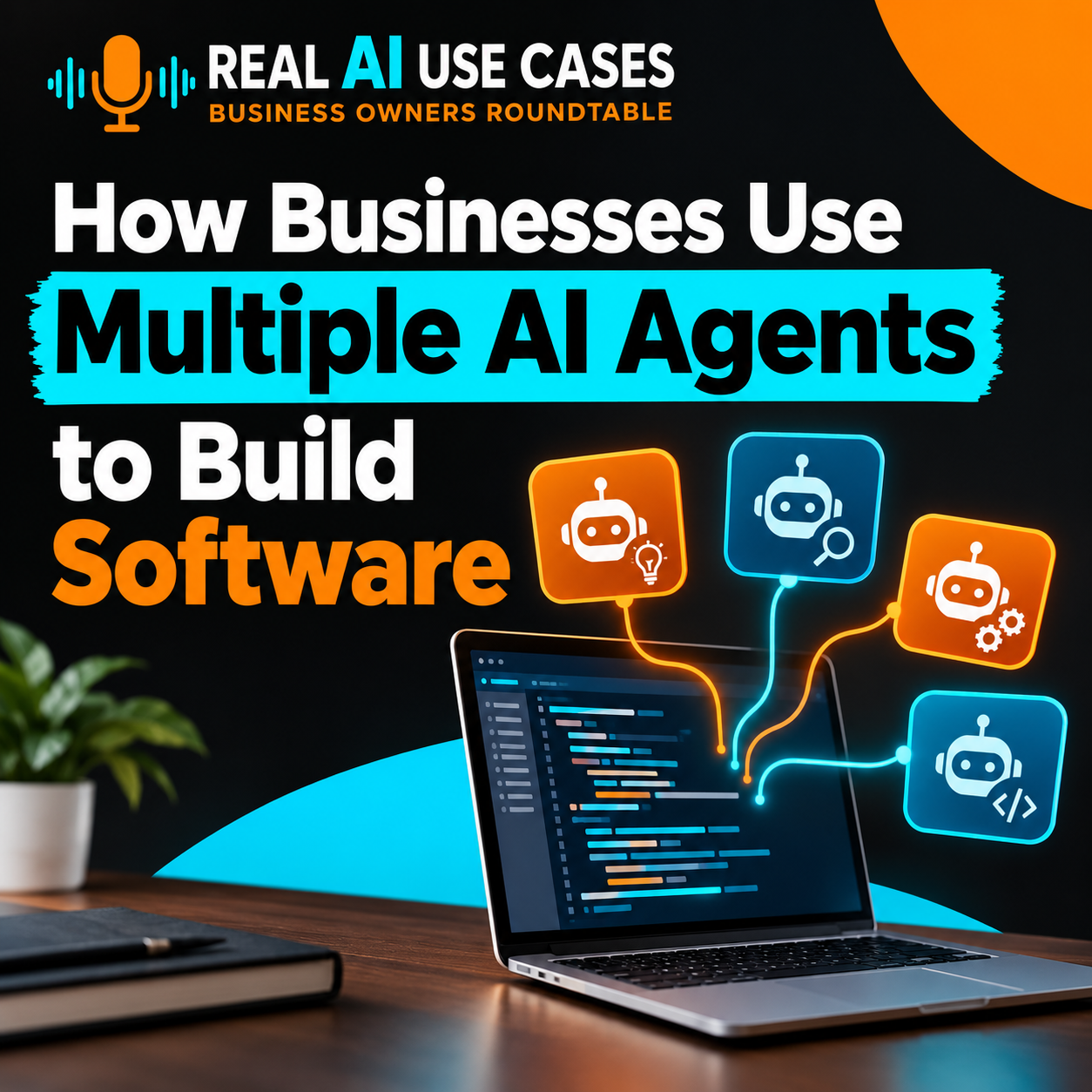 How Businesses Use Multiple AI Agents to Build Software