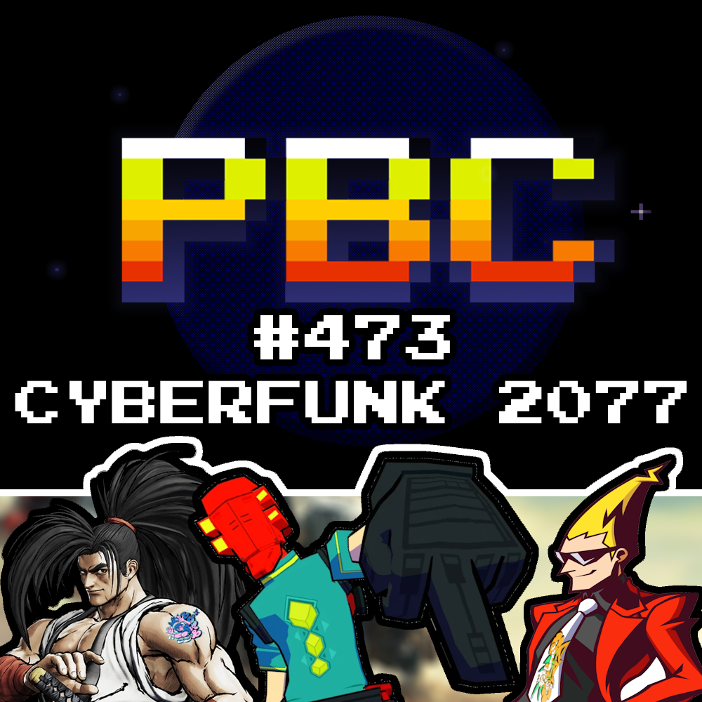 PBC 473: Cyberfunk 2077