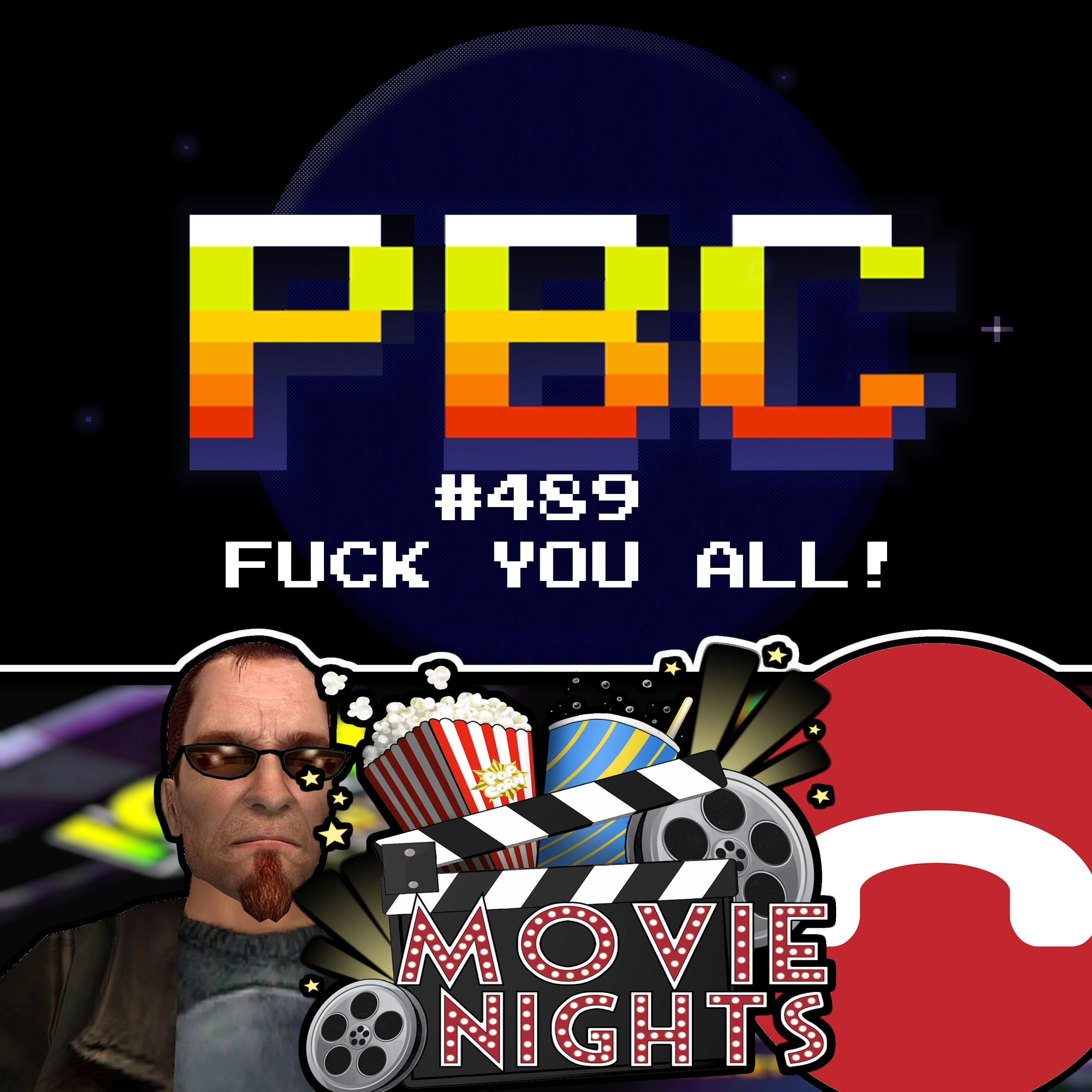 PBC 489 – Fuck You All!