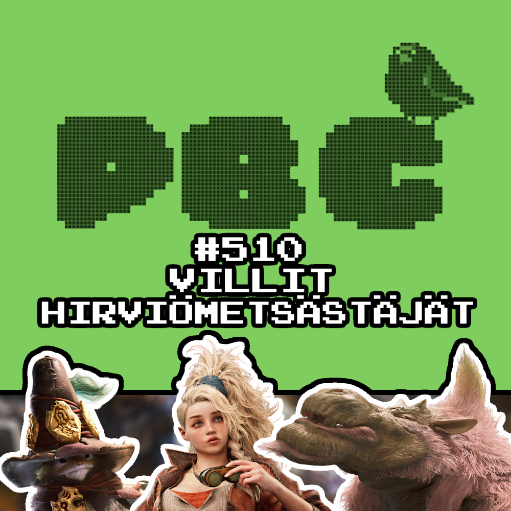 PBC 510 – Villit hirviömetsästäjät