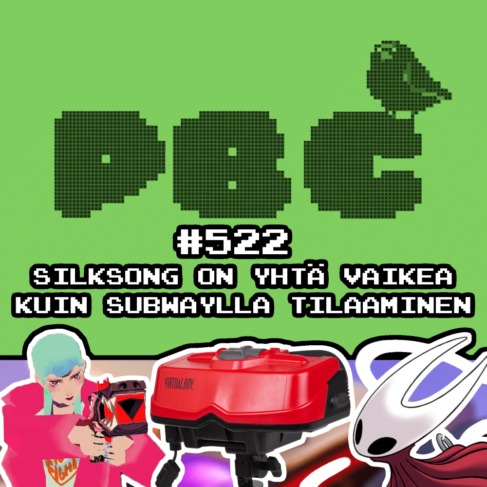 PBC 522 – Silksong on yhtä vaikea kuin Subwaylla tilaaminen