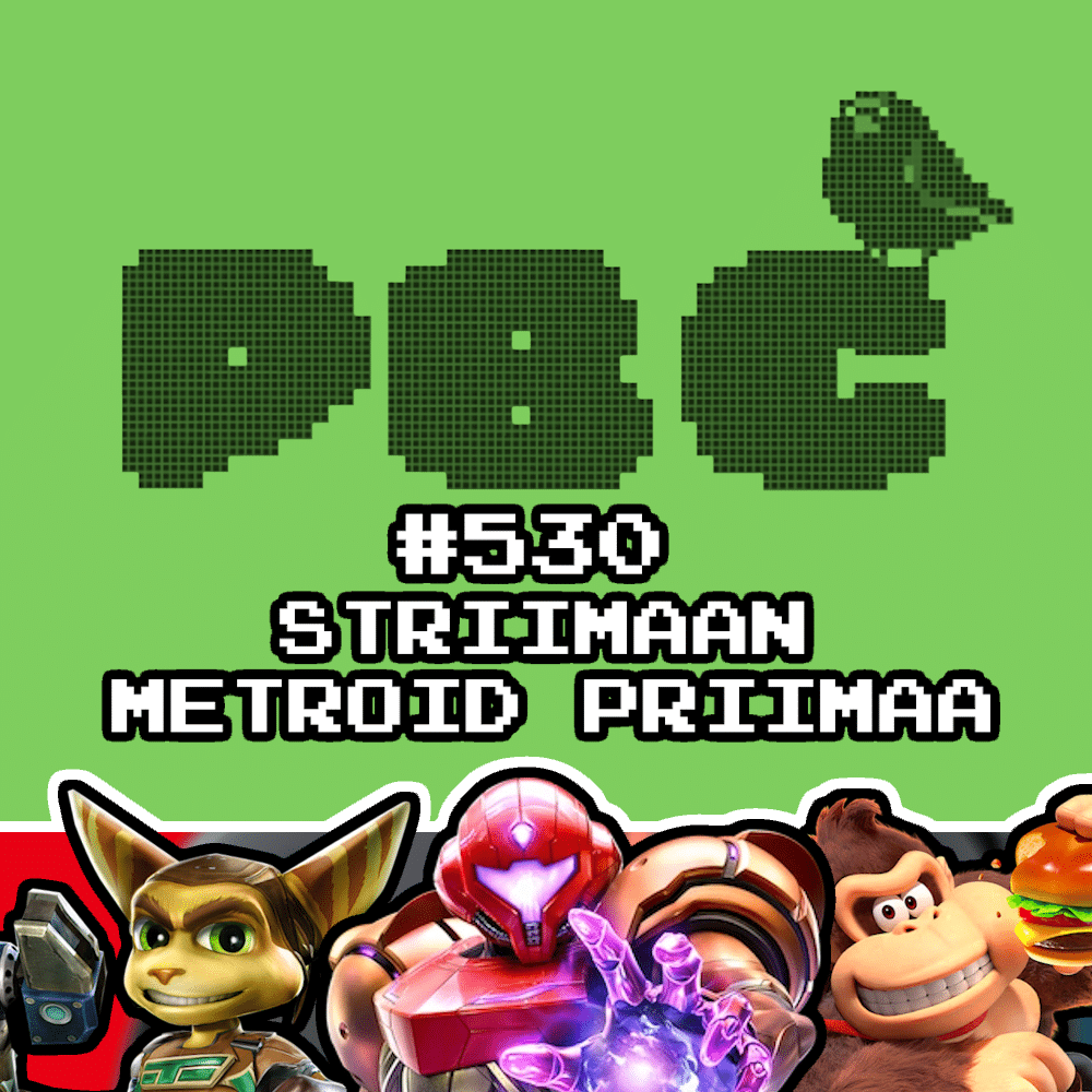 PBC 530 – Striimaan Metroid Priimaa