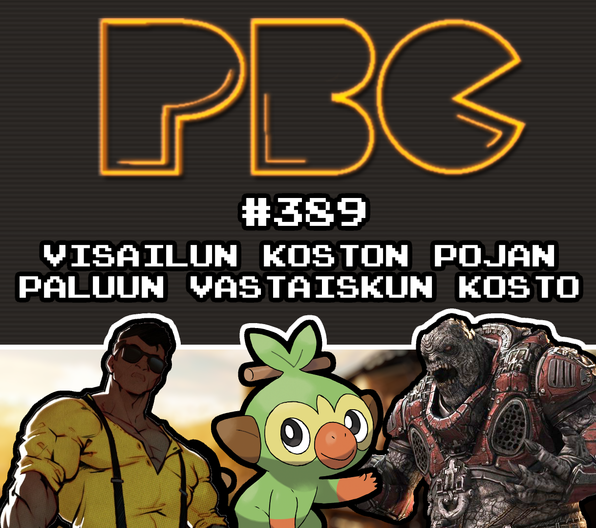 PBC 389: Visailun koston pojan paluun vastaiskun kosto