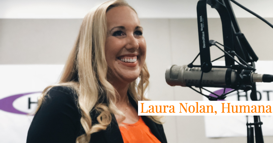 Laura Nolan, Humana | The Healthy Way to Attract Qualified Candidates