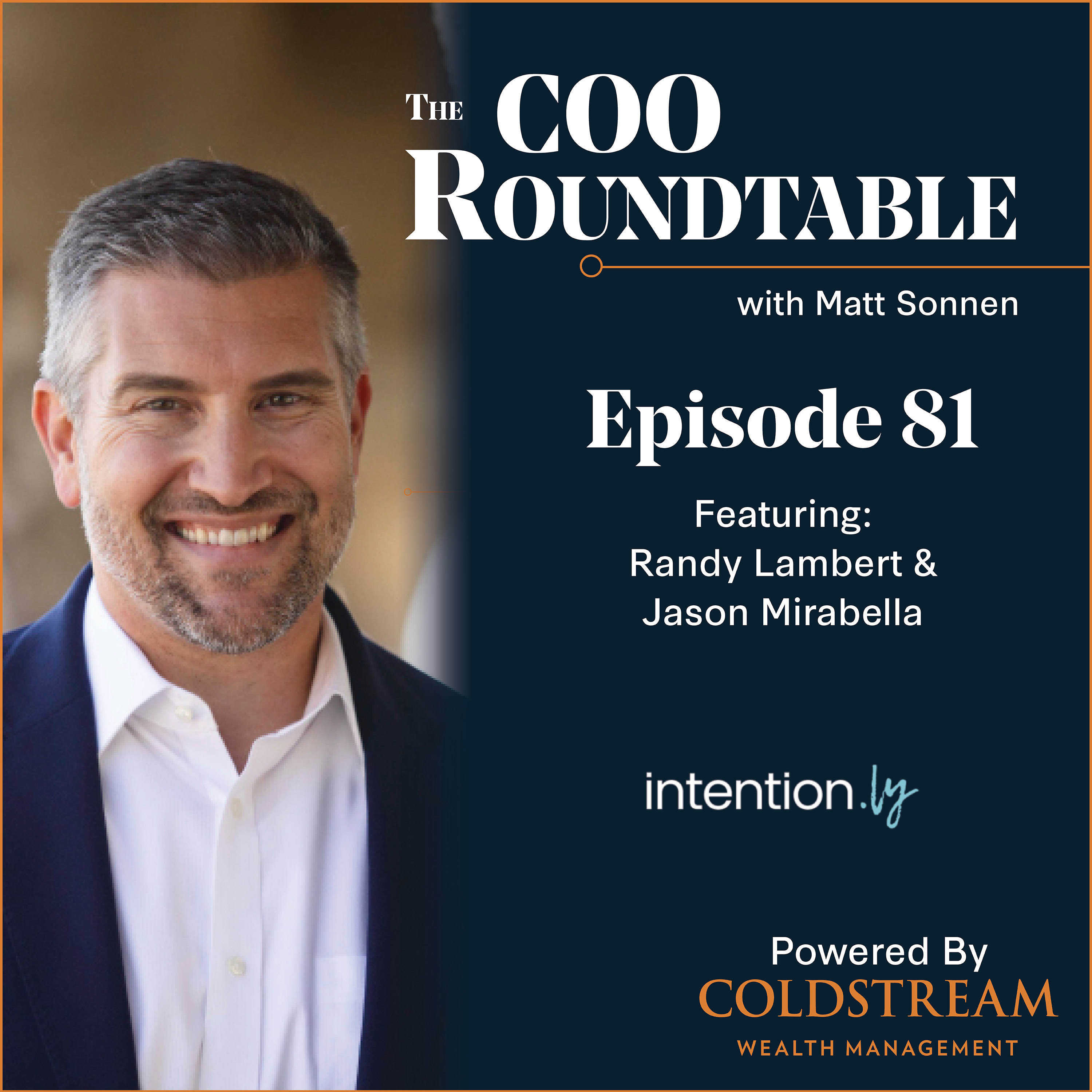 Episode 81: Jason Mirabella and Randy Lambert