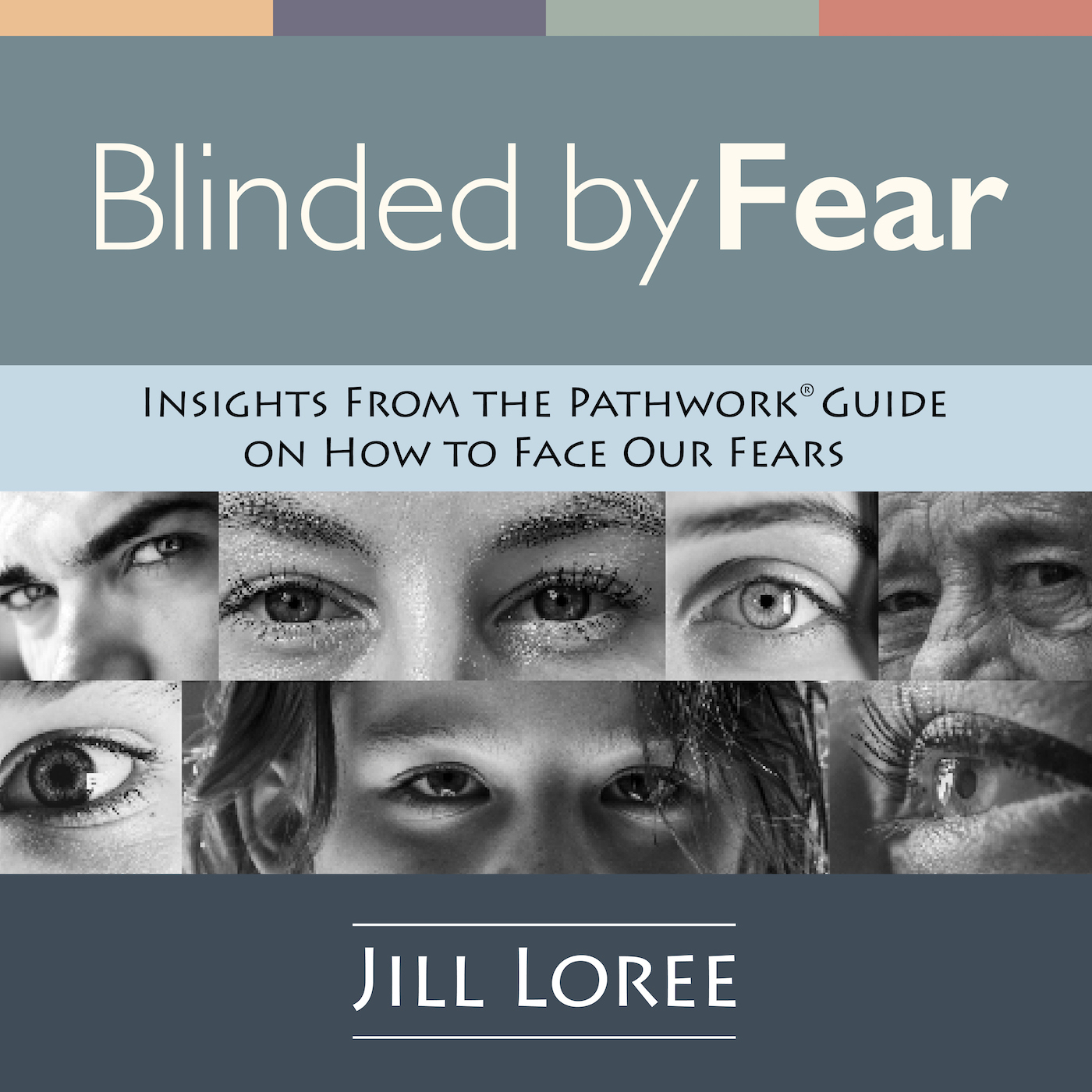 Blinded by Fear