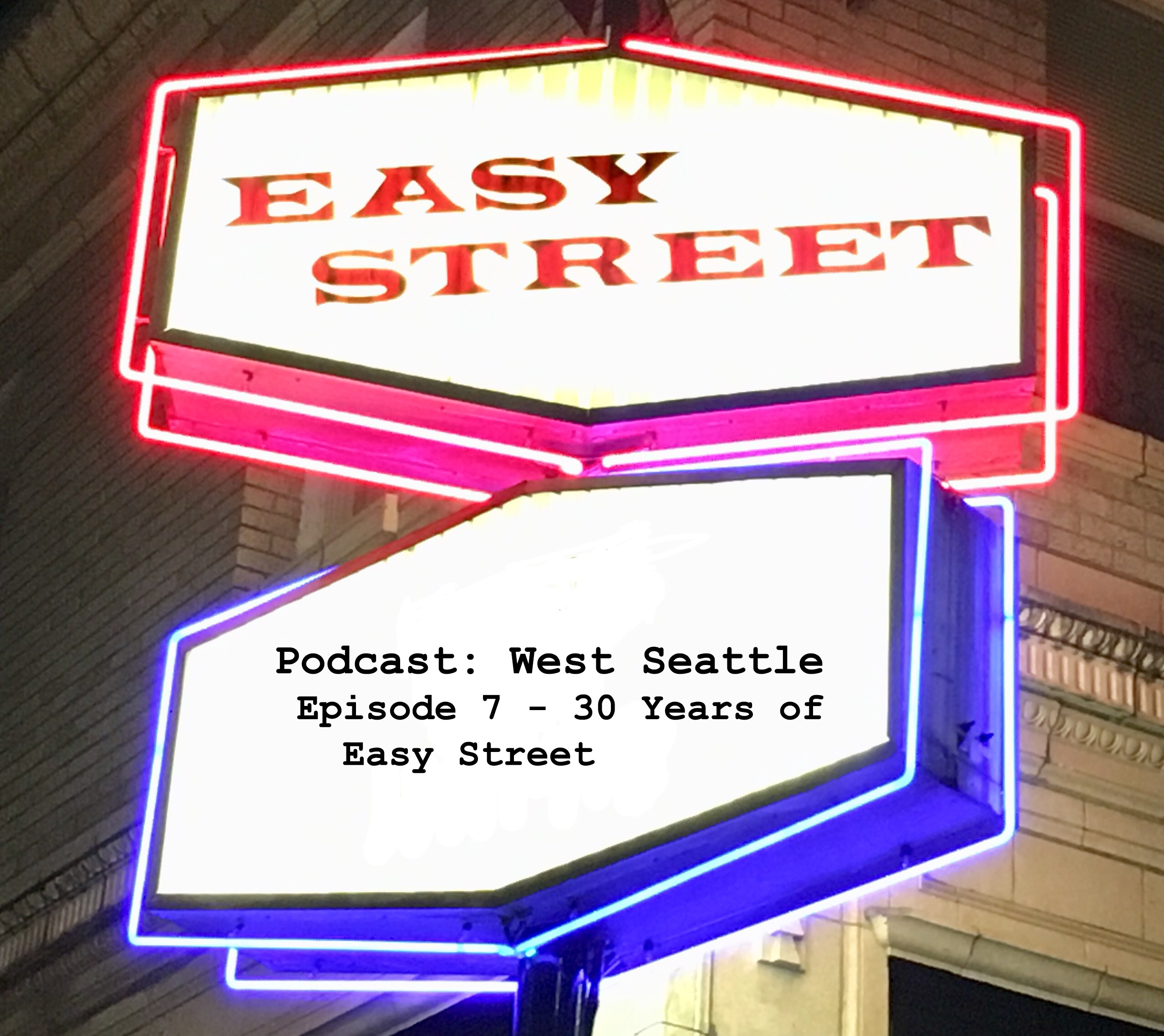 Episode 7 - 30 Years of Easy Street