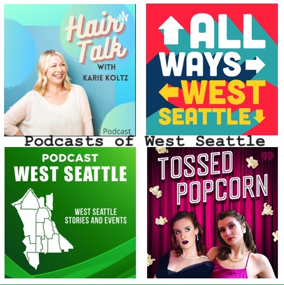 Podcasts of West Seattle