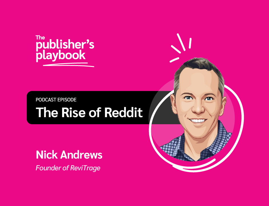 The Rise of Reddit with Nick Andrews