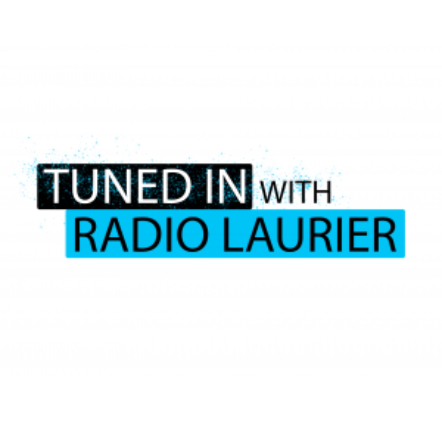 Tuned In with Radio Laurier