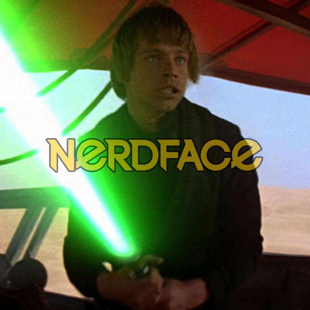 Nerdface: Star Wars Day (04-05-22)
