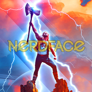 Nerdface: Quale Thor? (29-06-22)