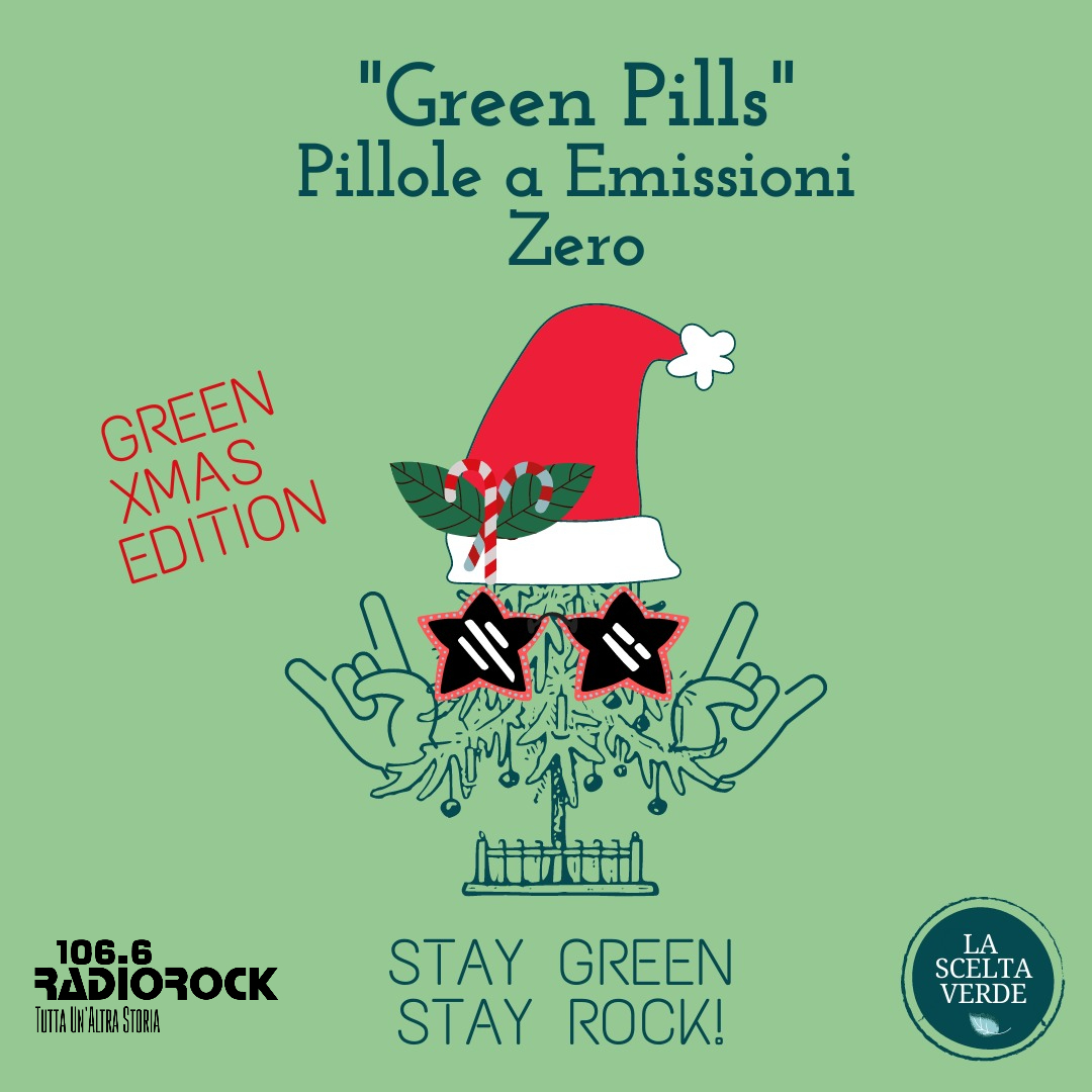 Green Pills: Regali di Natale (13-12-20)