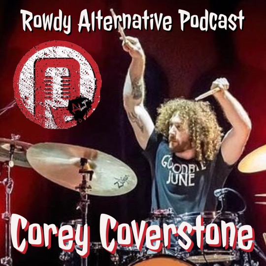 Rowdy Alternative: Corey Coverstone