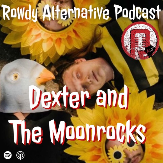 Rowdy Alternative: Dexter and The Moonrocks