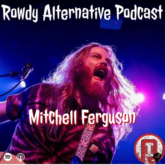 Rowdy Alternative: Mitchell Ferguson