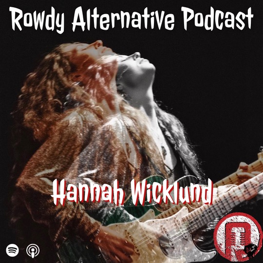 Rowdy Alternative: Hannah Wicklund