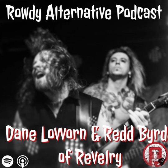 Rowdy Alternative: Dane Lovvorn and Redd Byrdd of Revelry