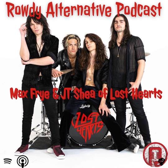 Rowdy Alternative: Max Frye & JT Shea of Lost Hearts