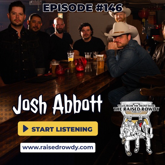 Episode 146 - Josh Abbott