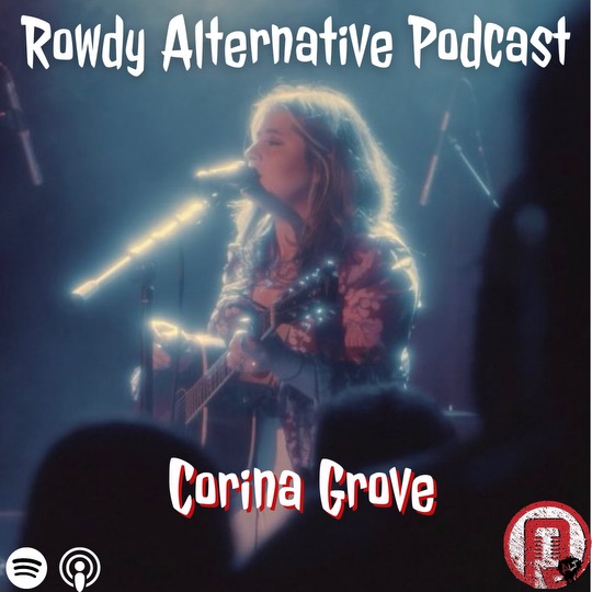 Rowdy Alternative: Corina Grove