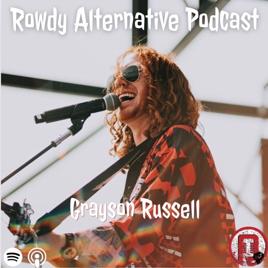 Rowdy Alternative: Grayson Russell