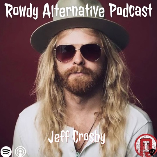 Rowdy Alternative: Jeff Crosby