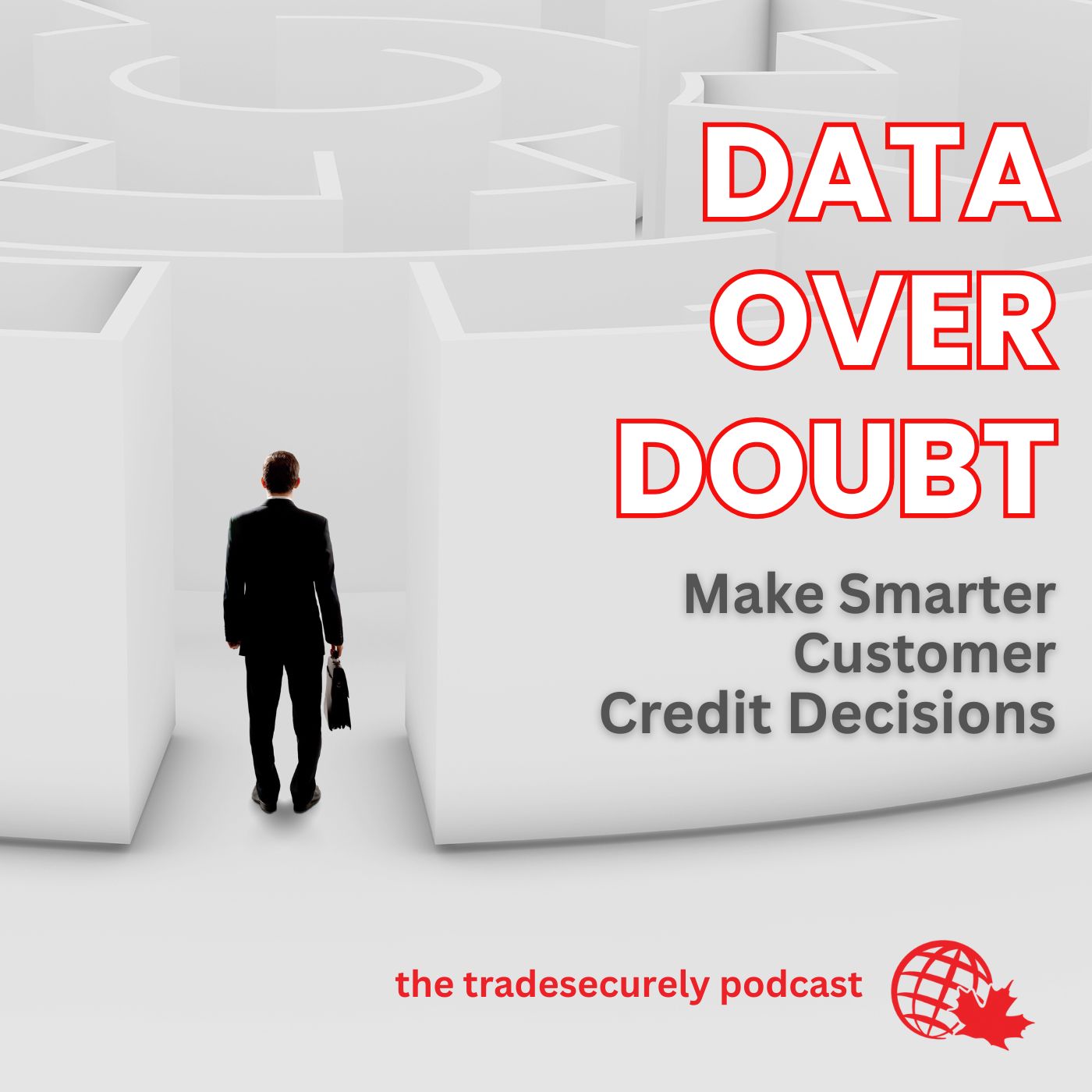 Data Over Doubt: Make Smarter Customer Credit Decisions