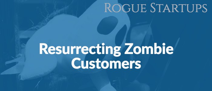 RS143: Resurrecting Zombie Customers