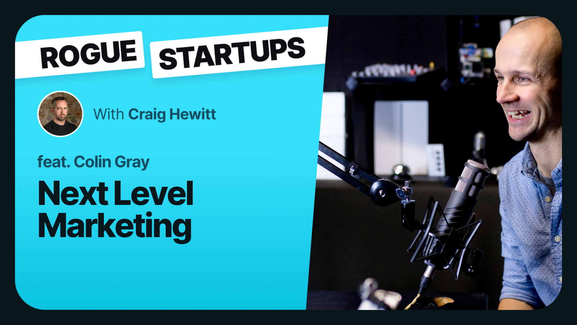 RS284: Next Level Marketing with Colin Gray