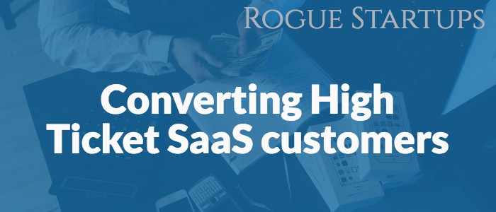 RS165: Converting High Ticket SaaS customers