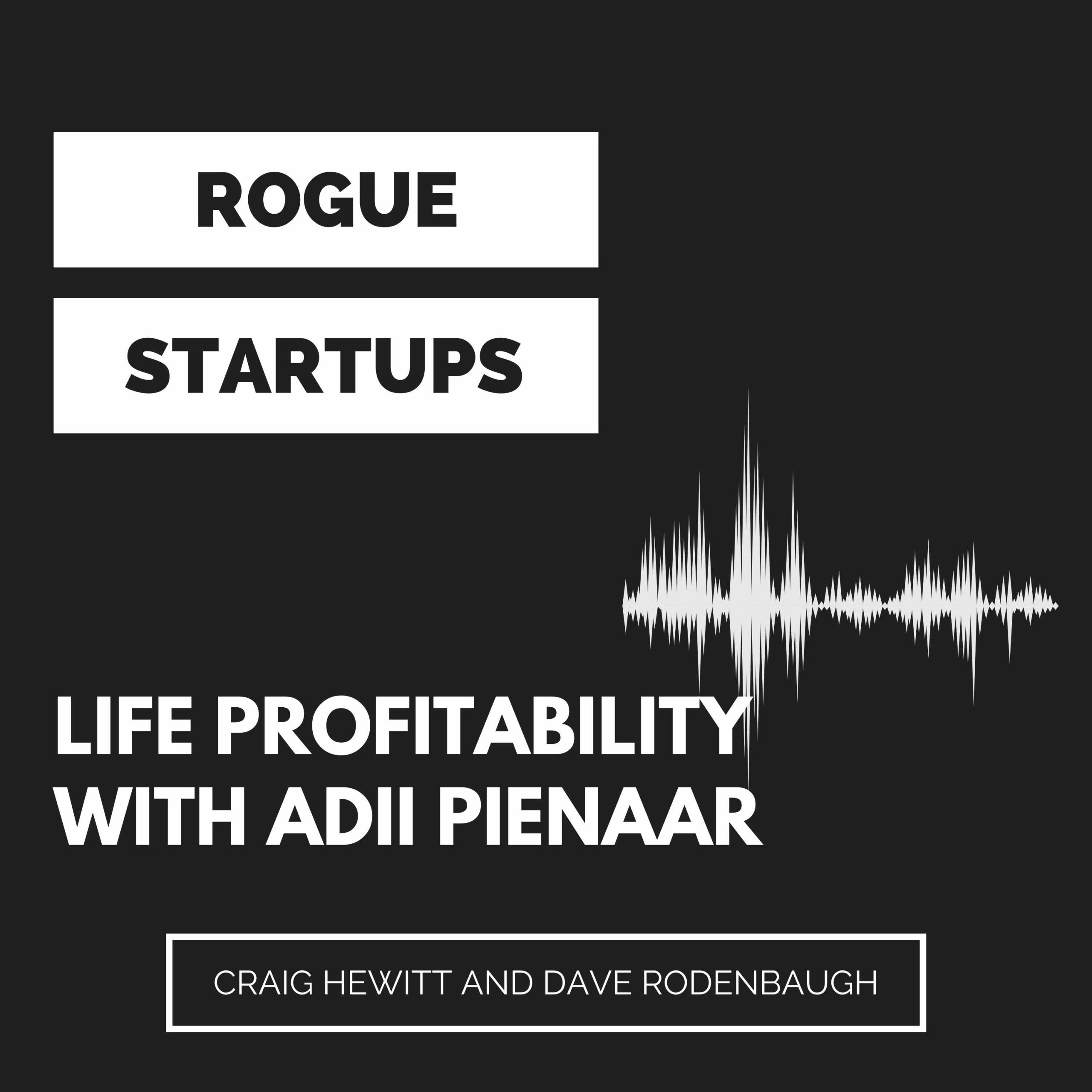 RS240: Life Profitability with Adii Pienaar