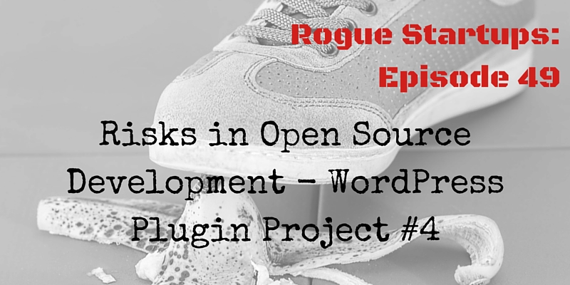 RS049: Risks in Open Source Development &#8211; WordPress Plugin Project #4
