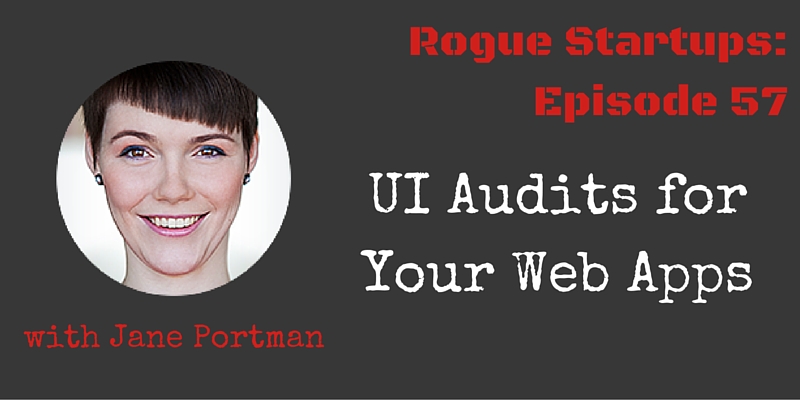 RS057: UI Audits for Your Web Apps with Jane Portman