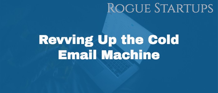 RS085: Revving up the Cold Email Machine