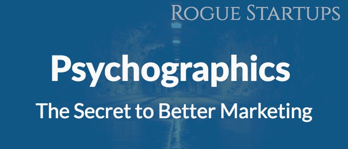 RS104: Psychographics – The Secret to Better Marketing