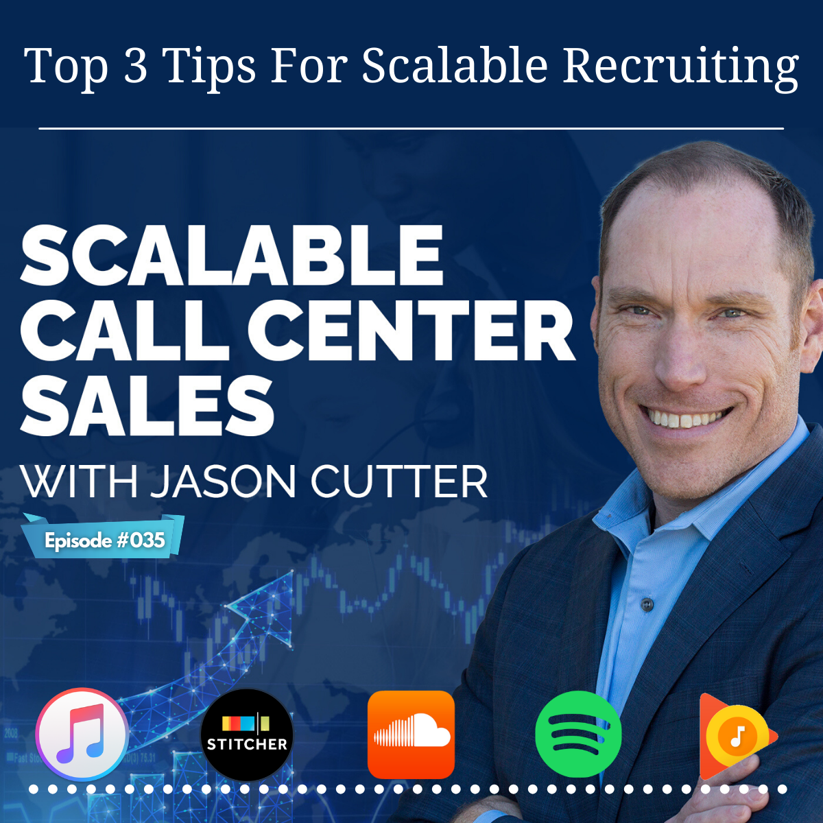 [035] Top 3 Tips For Scalable Recruiting