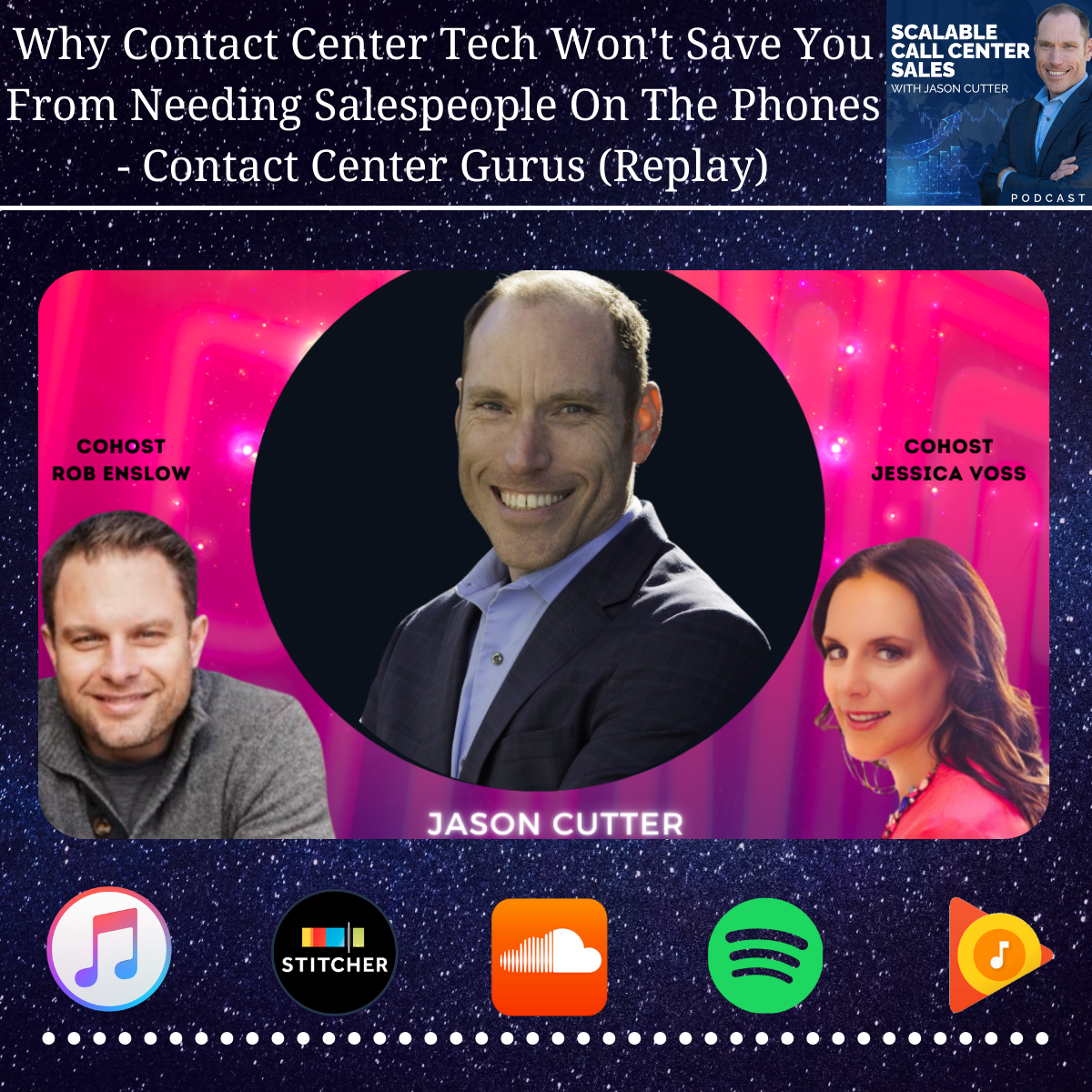 [032] Why Contact Center Tech Won't Save You From Needing Salespeople On The Phones - Contact Center Gurus (Replay)
