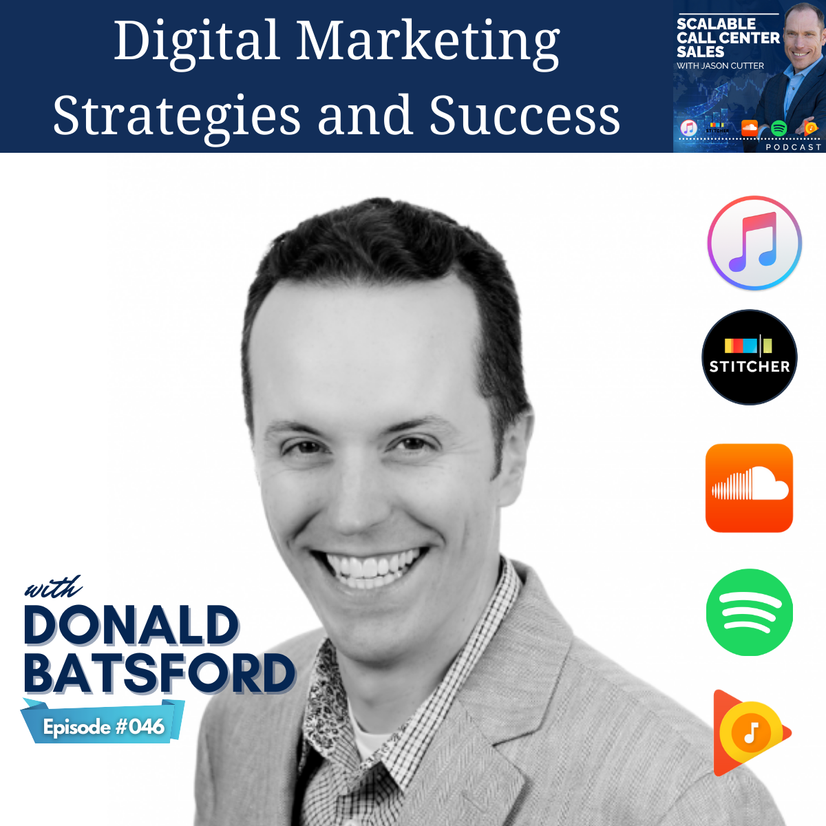 [046] Digital Marketing Strategies and Success, with Donald Batsford from Google