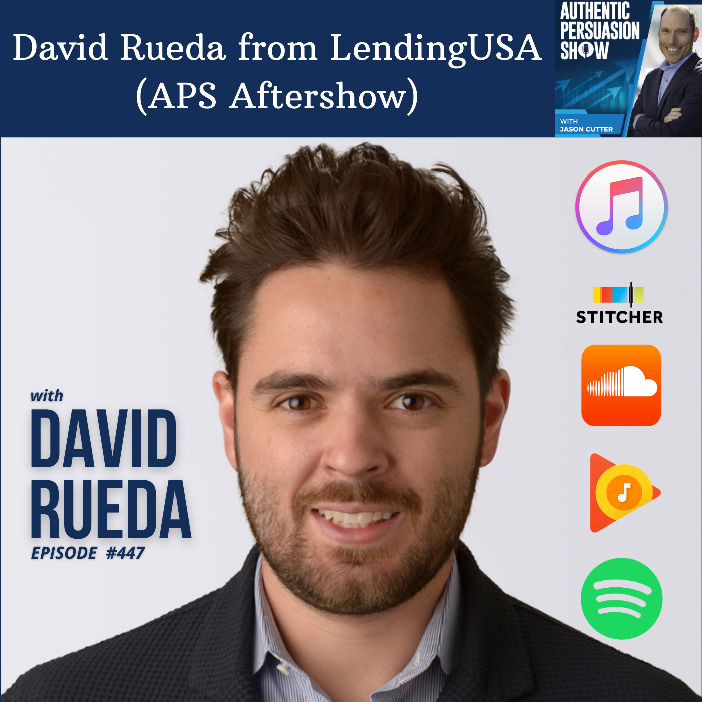 [447] David Rueda from LendingUSA (APS Aftershow)