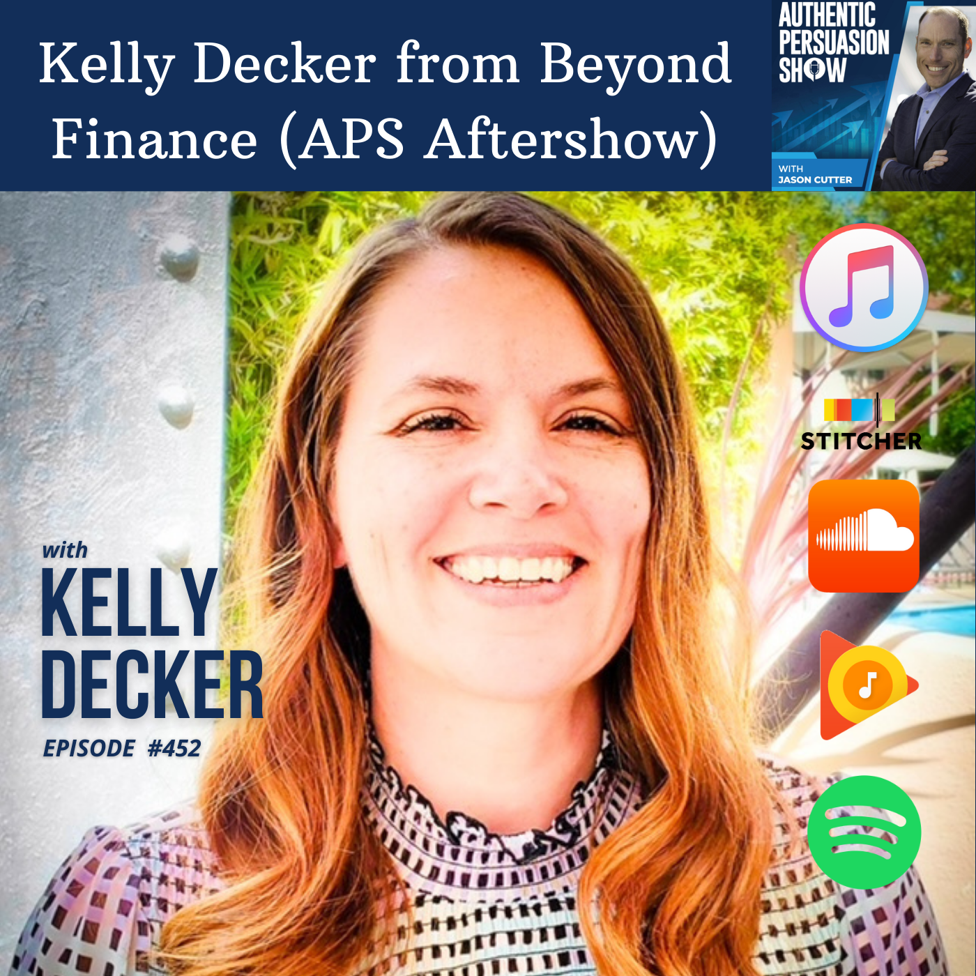 [452] Kelly Decker from Beyond Finance (APS Aftershow)