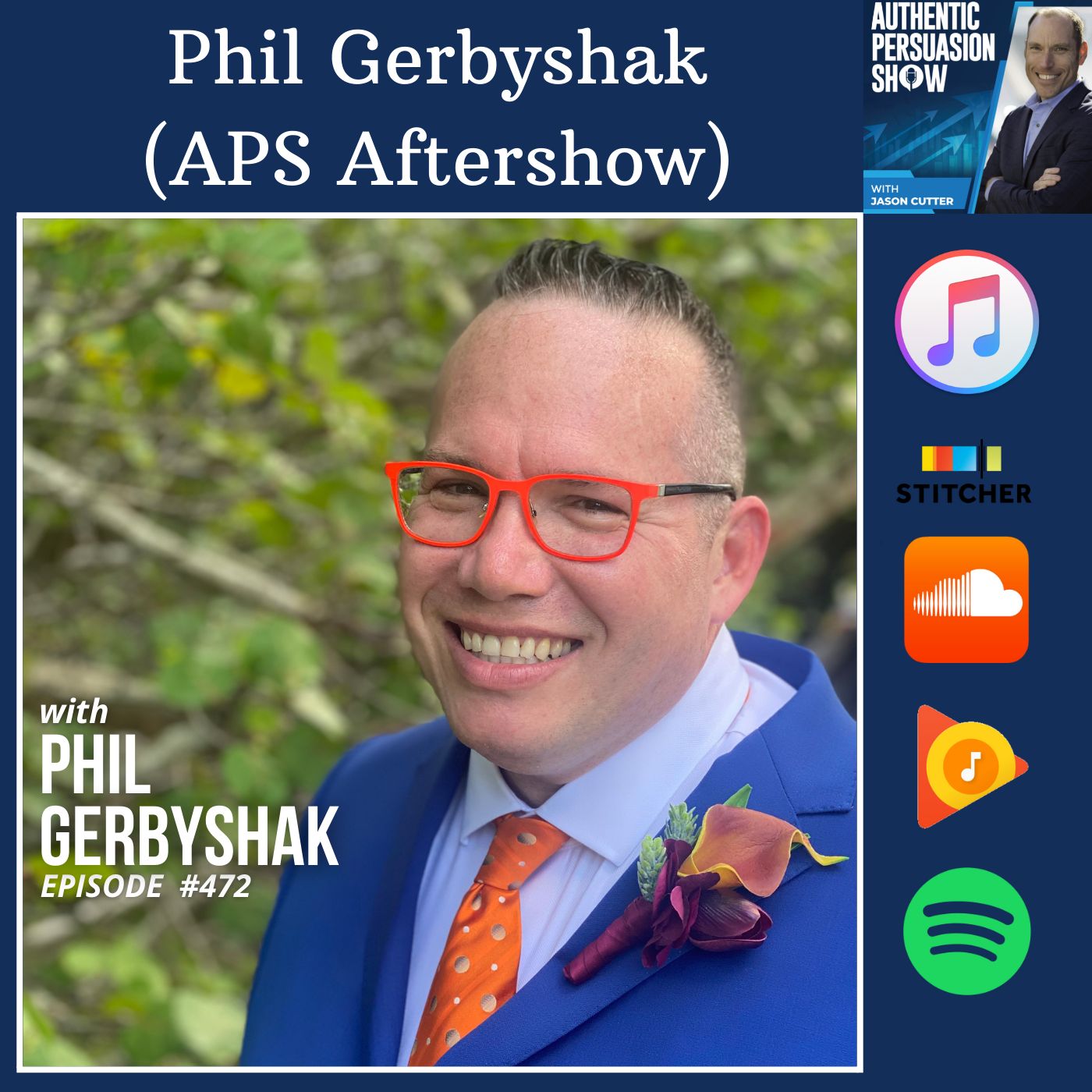 [472] Phil Gerbyshak (APS Aftershow)