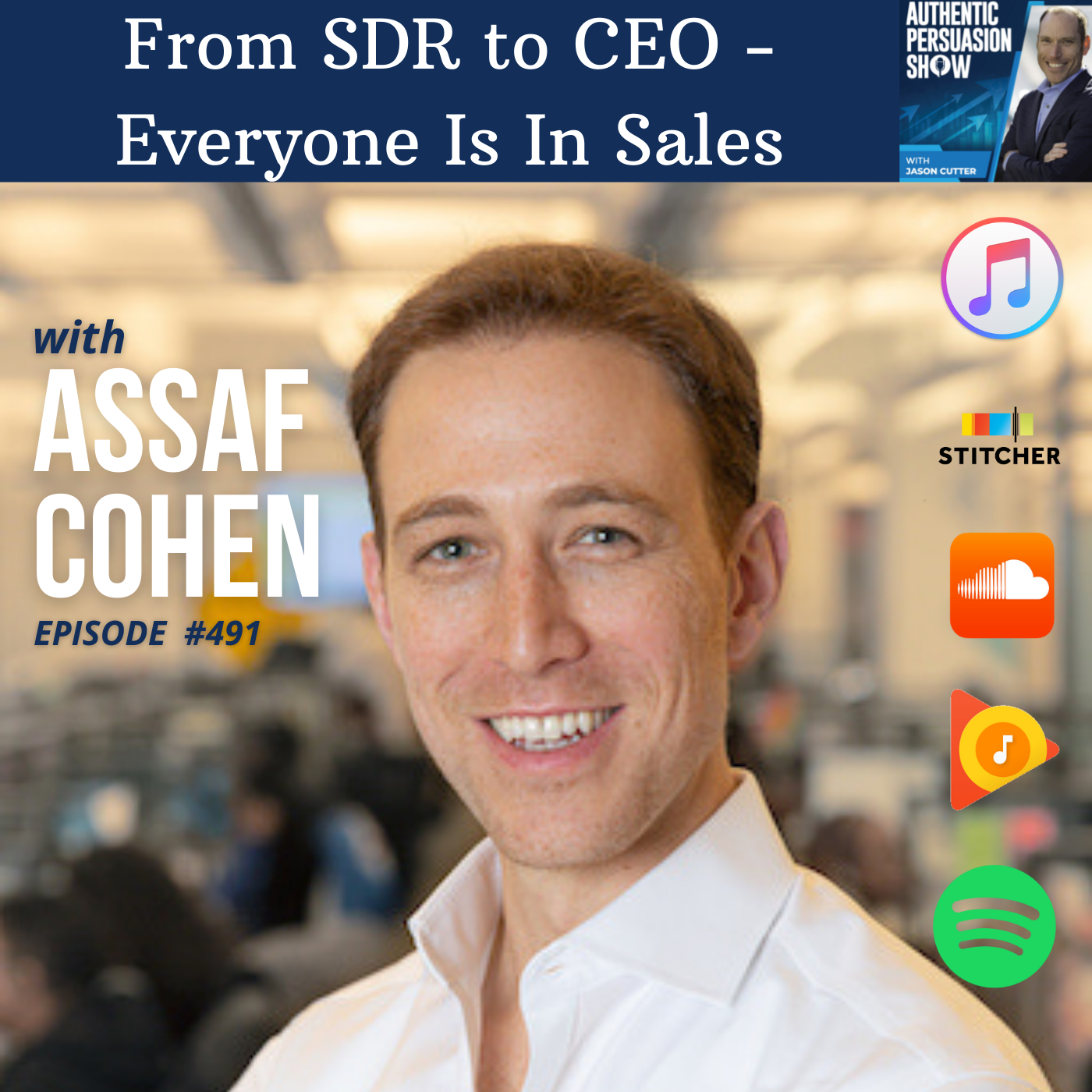 [491] From SDR to CEO - Everyone Is In Sales, with Assaf Cohen from Pay.com