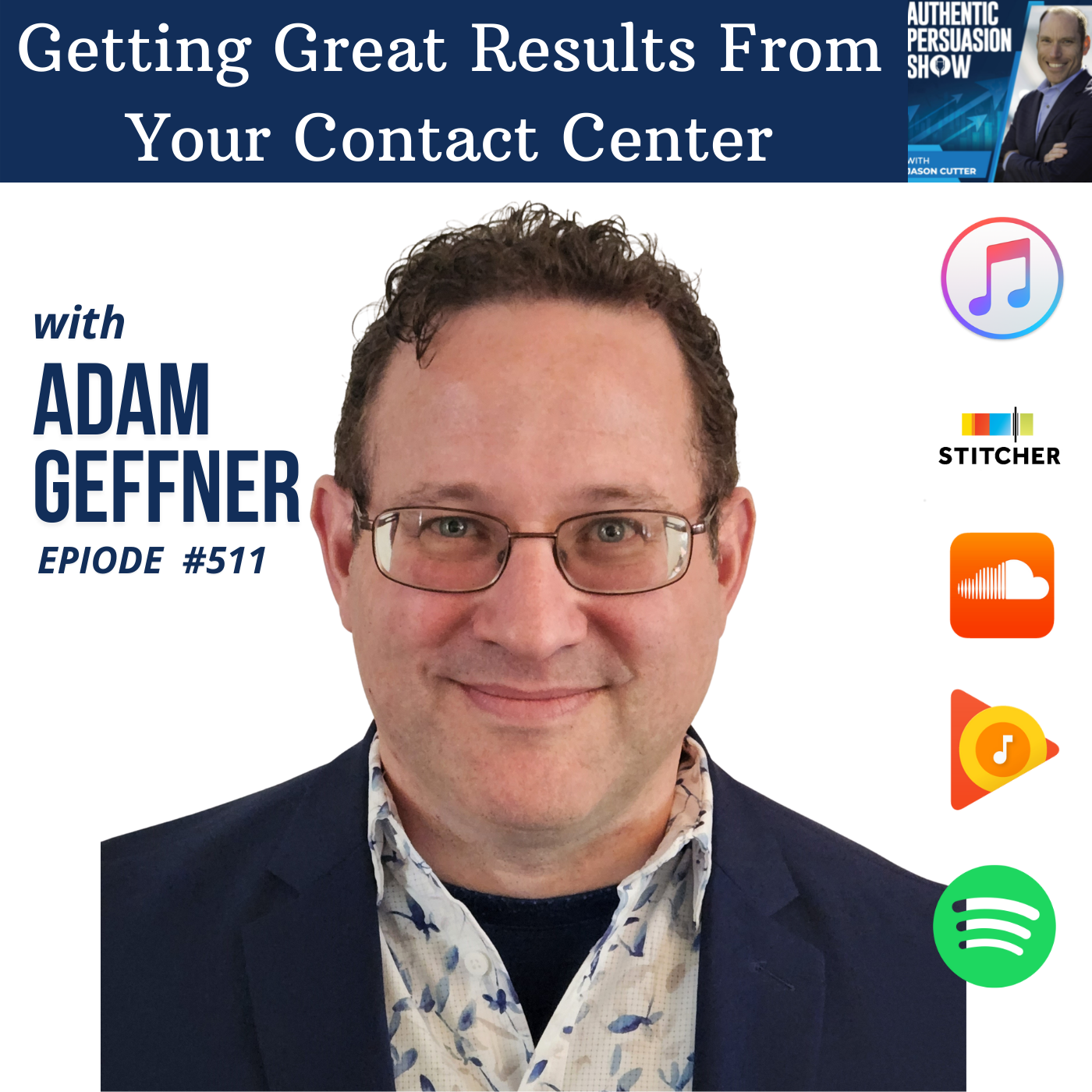 [511] Getting Great Results From Your Contact Center, with Adam Geffner from Mphasis