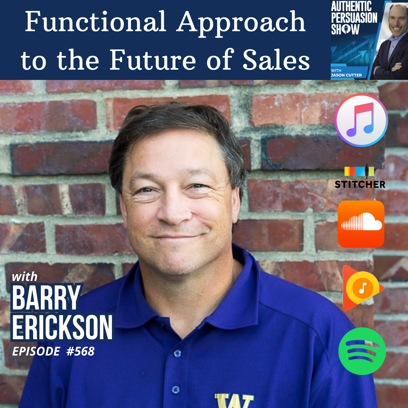 [568] Functional Approach to the Future of Sales, with Barry Erickson from UW