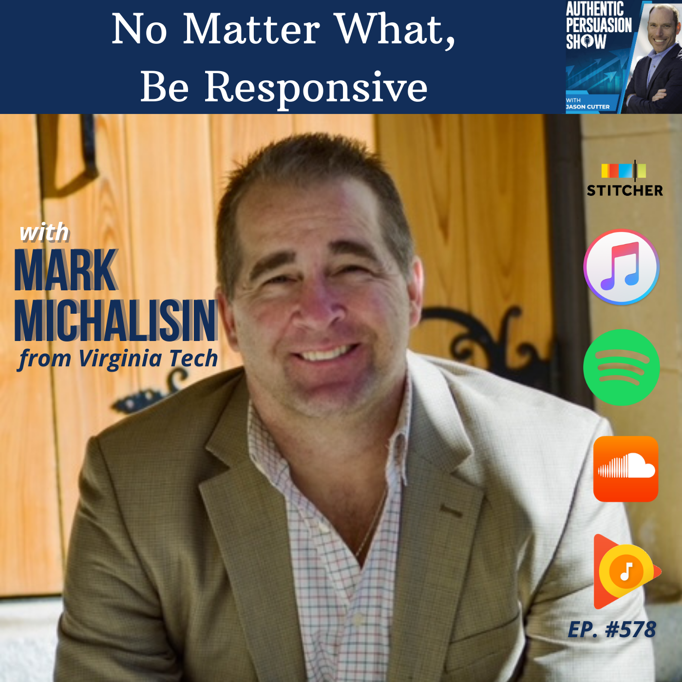 [573] No Matter What, Be Responsive, with Mark Michalisin from Virginia Tech