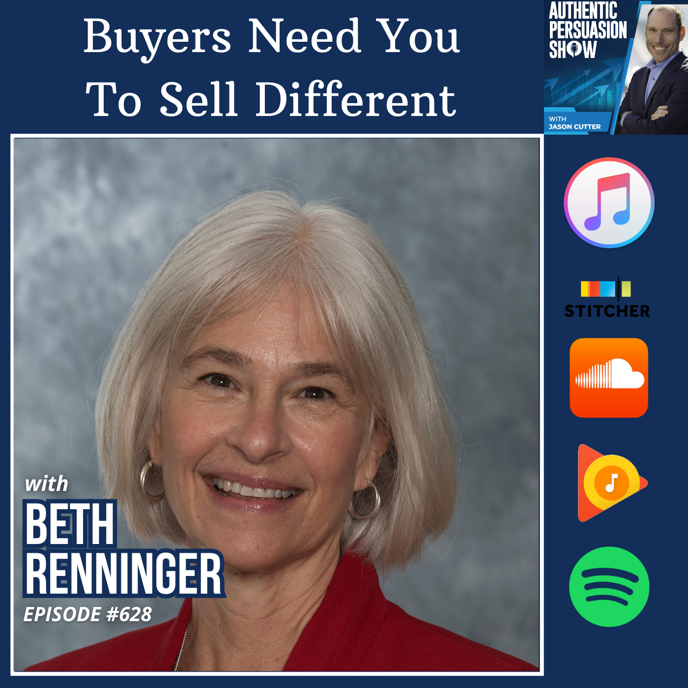 [628] Buyers Need You To Sell Different, with Beth Renninger from University of South Carolina